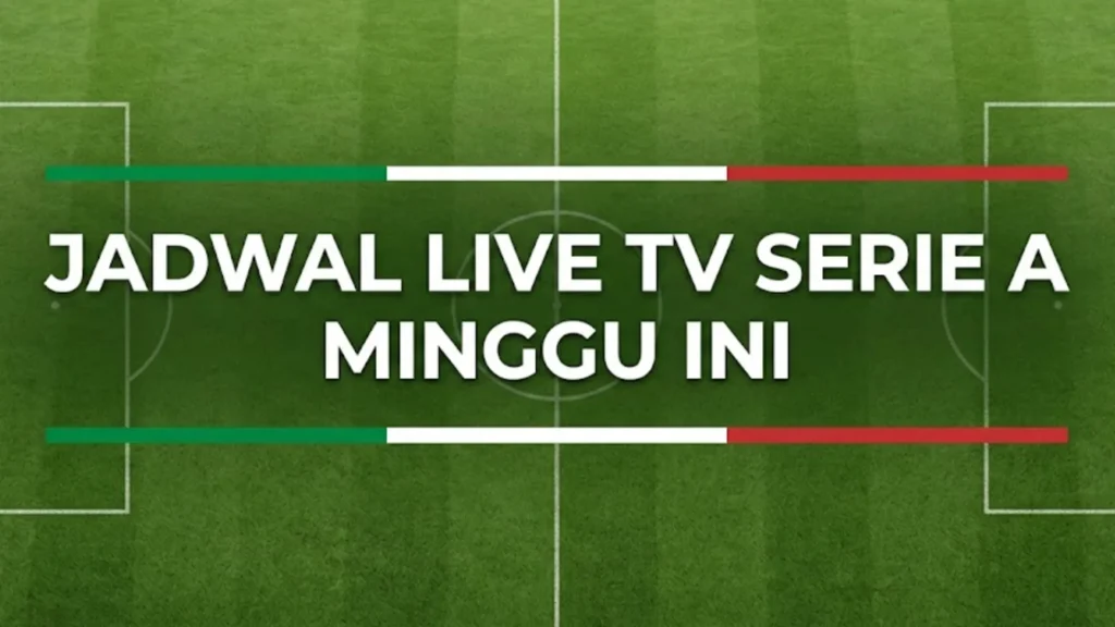 Jadwal Siaran Langsung Liga Italia Minggu Ini, 25-28 April 2026: Ada Big Match Milan vs Juve hingga Laga Penentu Scudetto