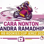 Jadwal RB Rookies Cup Jerez 2026, Begini Cara Nonton Kiandra Ramadhipa di Live TV